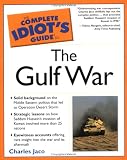 The Complete Idiots Guide To the Gulf War