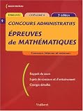 Epreuves de mathémathiques, concours administratifs catégorie B