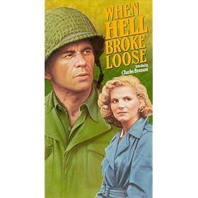 When Hell Broke Loose [VHS]