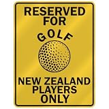 51R2KSTB18L. SL160  RESERVED FOR  G OLF NEW ZEALAND PLAYERS ONLY  PARKING SIGN COUNTRY NEW ZEALAND