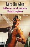 M&auml;nner und andere Katastrophen - Sonderausgabe. - Kerstin Gier