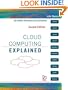 Cloud Computing Explained: Implementation Handbook for Enterprises