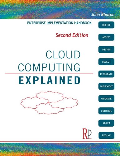 Cloud Computing Explained: Implementation Handbook for Enterprises