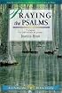Praying the Psalms: 9 Studies for Individuals or Groups (Lifeguide Bible Studies)