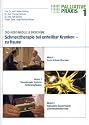 Palliative Praxis 1 - Schmerztherapie bei unheilbar Kranken - zu Hause