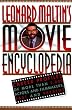 Leonard Maltin's Movie Encyclopedia: Career Profiles of More than 2000 Actors and Filmmakers, Past and Present (Penguin Reference)