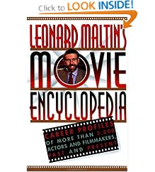 Leonard Maltin's Movie Encyclopedia: Career Profiles of More than 2000 Actors and Filmmakers, Past and Present (Penguin Reference)