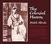 The Colonial Harem (Theory and History of Literature, Vol 21)