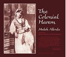 The Colonial Harem (Theory and History of Literature, Vol 21)