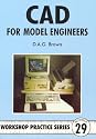 C.A.D for Model Engineers (Workshop Practice)