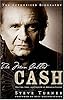 The Man Called CASH: The Life, Love and Faith of an American Legend