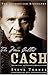 The Man Called CASH: The Life, Love and Faith of an American Legend