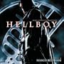 Hellboy [Original Motion Picture Soundtrack]