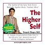 The Higher Self by Deepak Chopra M.D. (Nightingale Conant) 255CDS Abridged