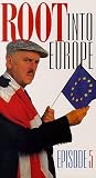 Root Into Europe: Germany & Holland