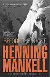Before the Frost (Vintage Crime/Black Lizard)