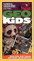 National Geographic's GeoKids: Bear Cubs, Baby Ducks, and Kooky Kookaburras [VHS]
