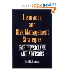Insurance and Risk Management Strategies for Physicians and Advisors