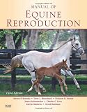 Manual of Equine Reproduction, 3e
