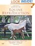 Manual of Equine Reproduction, 3e