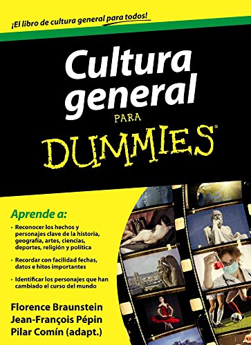 Cultura general para Dummies (Spanish Edition)