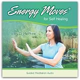 Energy Moves ® for Self Healing - Meditation Audio