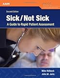 Sick, not sick : a guide to rapid patient assessment