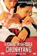 Le Chant de la fid�le Chunhyang