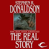 The Real Story: The Gap into Conflict: The Gap Cycle, Book 1 | [Stephen R. Donaldson]