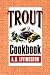 Trout Cookbook (A. D. Livingston Cookbook)