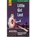Little Girl Lost (Hard Case Crime)