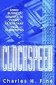 Clockspeed: Using Business Genetics to Evolve Faster Than Your Competitors