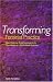 Transforming Feminist Practice: Non-Violence, Social Justice and the Possibilities of a Spiritualized Feminism by Leela Fernandes