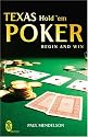 Texas Hold 'Em Poker : Begin and Win