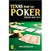 Texas Hold 'Em Poker : Begin and Win