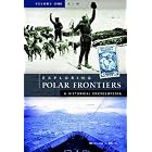 Exploring Polar Frontiers: A Historical Encyclopedia by William Mills