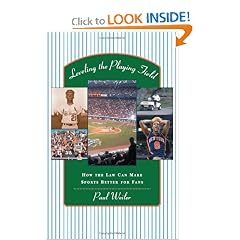 Leveling the Playing Field: How the Law Can Make Sports Better for Fans