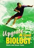 Upgrade A-Level Biology