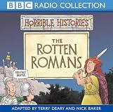 The Rotten Romans (Horrible Histories)