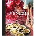 Venezia: Food and Dreams