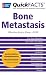 QuickFACTS Bone Metastasis