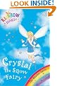 Crystal the Snow Fairy (Rainbow Magic)