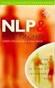 NLP and Relationships: Simple Strategies to Make Your Relationships Work