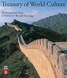 Monumental Sites: Treasury of World Culture (World Heritage)