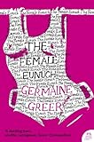 The female eunuch