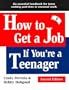 How to Get a Job If You're a Teenager