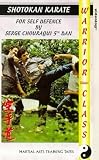 Shotokan Karate For Self Defence By Serge Chouraqui 5th Dan