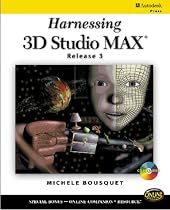 Harnessing 3D Studio MAX 3