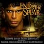 End of the Spear: Original Motion Picture Soundtrack