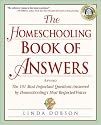 The Homeschooling Book of Answers: The 101 Most Important Questions Answered by Homeschooling's Most Respected Voices (Prima Home Learning Library)